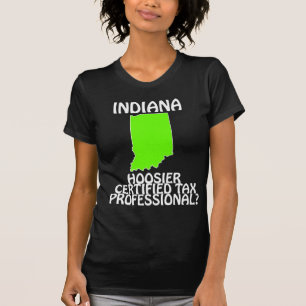 Indiana - Hoosier-zertifizierter Steuerprofi? T-Shirt