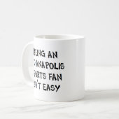 Indianapolis-Sportfan, zu sein Kaffeetasse (Vorderseite Links)