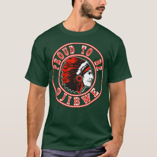 Indianer stolz auf Ojibwe T-Shirt