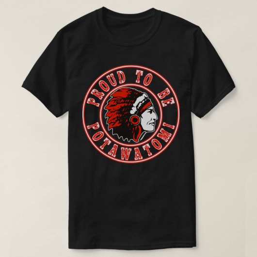 Indianeramerikaner stolz potawatomi zu sein  T-Shirt (Design vorne)