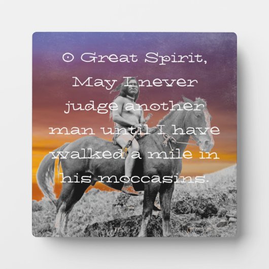 Indianeramerikaner "Walk a meile in seinen Moccasi Fotoplatte (Vorderseite)