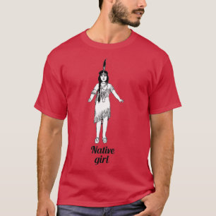 Indianermädchen 7 T-Shirt