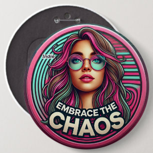 Indie Abzeichen - "Embrace the Chaos" Button