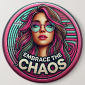 Indie Abzeichen - "Embrace the Chaos" Button (Vorderseite)