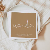 INDIE Boho Earth Toned Beige Wedding We Do Napkins Serviette