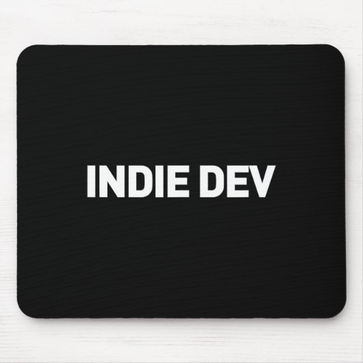 Indie Dev - Video Game Developer Indie Game Develo Mousepad (Vorne)