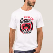 Indie Game Dev Video Game Player Gaming Gamer Nerd T-Shirt (Vorderseite)