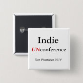 Indie UNconference Knopf Button (Vorne & Hinten)