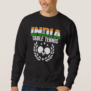 Indien Tischtennis   Indischer Ping Pong Unterstüt Sweatshirt