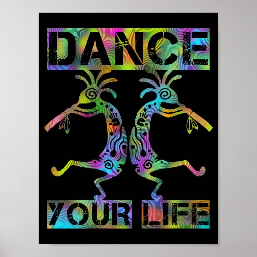 Indigene Amerikaner Kokopelli - Dance Your Life 2 Poster (Vorne)