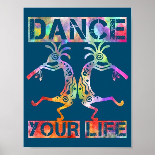 Indigene Amerikaner Kokopelli - Dance Your Life 3 Poster (Vorne)