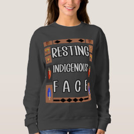 Indigene Gesichter wiederherstellen Sweatshirt