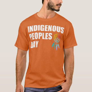 Indigene Völker Day AntiColumbus Day Indigene Indi T-Shirt