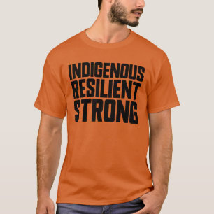 Indigene widerstandsfähige, starke Ureinwohner des T-Shirt