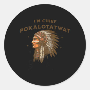 Indigener Häuptling Pokalotatwat vom Stamm ON Runder Aufkleber