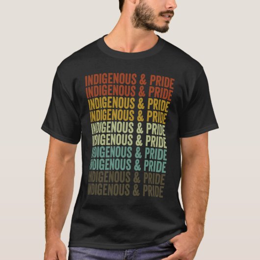 Indigenous & Pride Native American T-Shirt (Vorderseite)