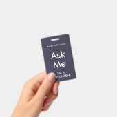 Indigo Blue Frag Me Abzeichen für Freiwillige Ausweis (Handheld)