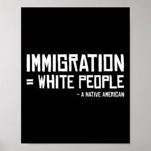 Indischer Stamm Einwanderer Weiße Völker Indianera Poster