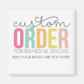 Individuell anpassbare Bestellung Magnet (Vorne)