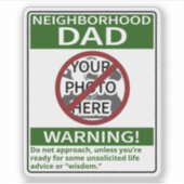 Individuell anpassbarer Nachbarschafts-Vater warnt Aufkleber (Vorderseite)