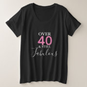 Individuell anpassbarer noch fabelhafter Plus Size Große Größe T-Shirt (Design vorne)