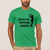 Individuell gestaltete OOPS, ein anderes Shank-T-S T-Shirt (Vorderseite)