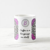 Individuelle Anfangsbuchstabe Kaffee ist eine Spra Kaffeetasse (Mittel)