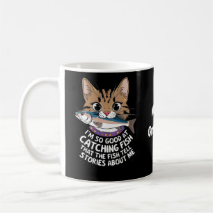 Individuelle Gestaltung Ich bin so gut beim Angeln Kaffeetasse