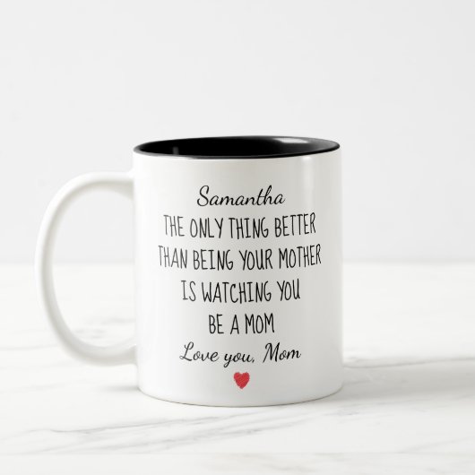 Individuelle Mutter an Tochter "Dich als Mutter be Zweifarbige Tasse (Links)