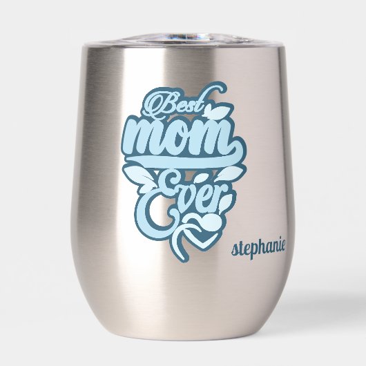 Individuelle Name "Best Mama Ever" (Vorderseite)