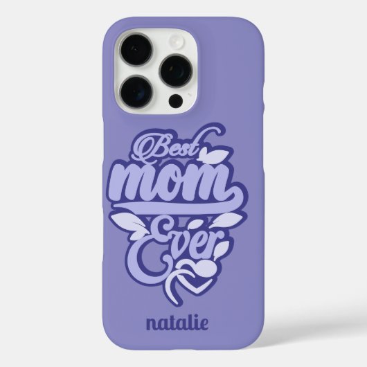 Individuelle Name "Best Mama Ever" Case-Mate iPhone Hülle (Rückseite)