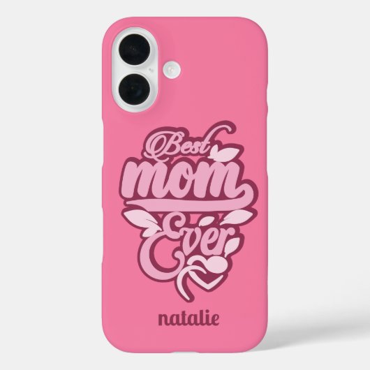 Individuelle Name "Best Mama Ever" Case-Mate iPhone Hülle (Rückseite)