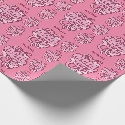 Individuelle Name "Best Mama Ever" Geschenkpapier (Ecke)