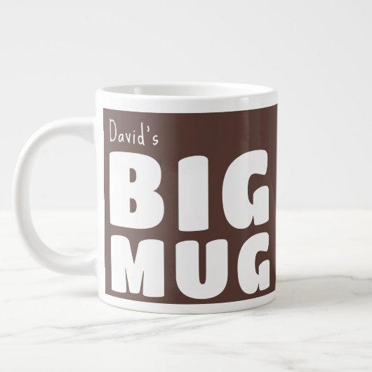 Individuelle Name Big Tasse Chocolate Brown Novelt (Links)