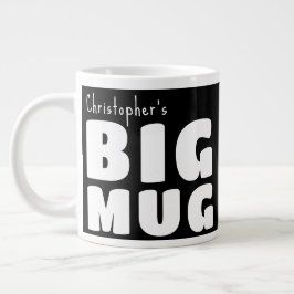 Individuelle Name Big Tasse Schwarz-weiß C00 Spaß 