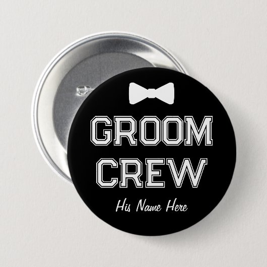 Individuelle Name Black Groom Crew Bachelor Party Button (Vorne & Hinten)