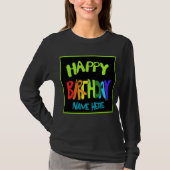 Individuelle Name Bright und Happy Birthday T-Shirt (Vorderseite)