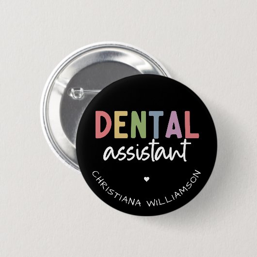 Individuelle Name Dental Assistant Geschenk Button (Vorne & Hinten)
