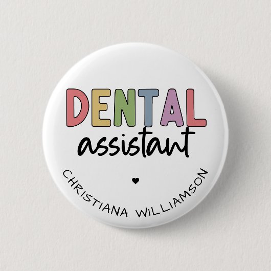 Individuelle Name Dental Assistant Geschenk Button (Vorderseite)