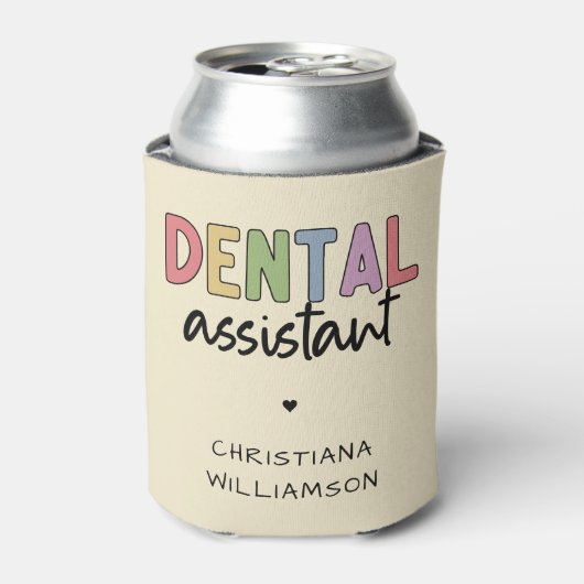 Individuelle Name Dental Assistant Geschenk Dosenkühler (Kanne Vorderseite)