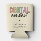 Individuelle Name Dental Assistant Geschenk Dosenkühler (Rückseite)