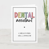 Individuelle Name Dental Assistant Geschenk Karte (Vorderseite)
