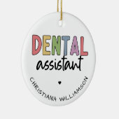 Individuelle Name Dental Assistant Geschenk Keramik Ornament (Rechts)