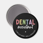 Individuelle Name Dental Assistant Geschenk Magnet (Vorderseite/Rückseite)