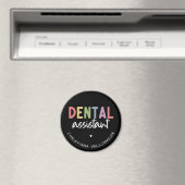 Individuelle Name Dental Assistant Geschenk Magnet (In Situ (Geschirrspüler))