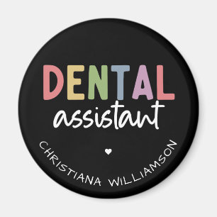 Individuelle Name Dental Assistant Geschenk Magnet