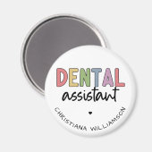Individuelle Name Dental Assistant Geschenk Magnet (Vorderseite/Rückseite)