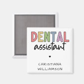 Individuelle Name Dental Assistant Geschenk Magnet (Vorderseite/Rückseite)