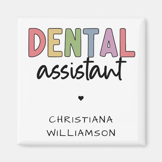 Individuelle Name Dental Assistant Geschenk Magnet (Vorne)