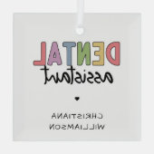 Individuelle Name Dental Assistant Geschenk Ornament Aus Glas (Rückseite)